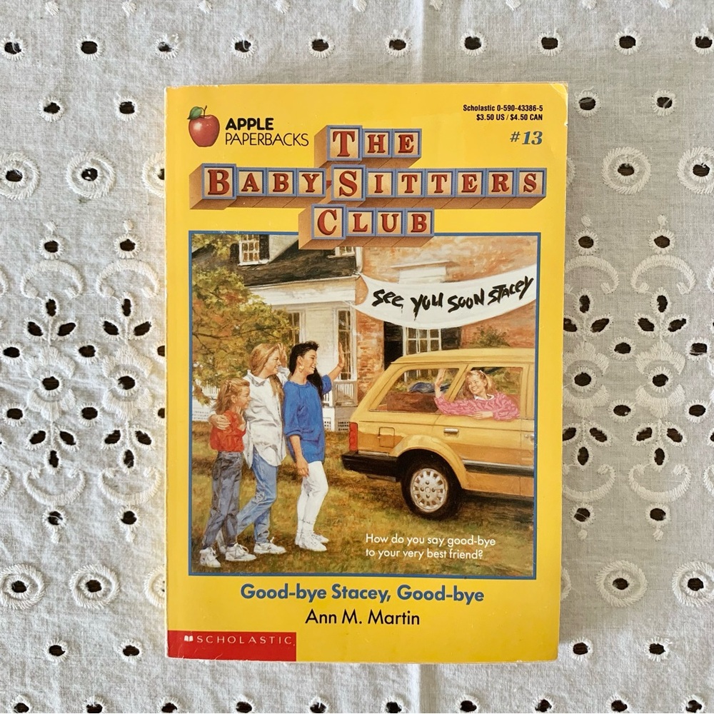 Bundle Sale / 2 for $15 -The Baby-Sitters Club - Good-bye Stacy, Good-bye #13